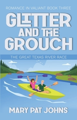 Glitter and the Grouch by Johns, Mary Pat