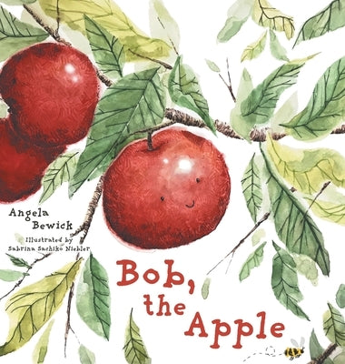 Bob, The Apple by Bewick, Angela