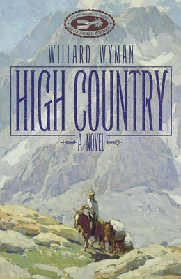 High Country, 15 by Wyman, Willard