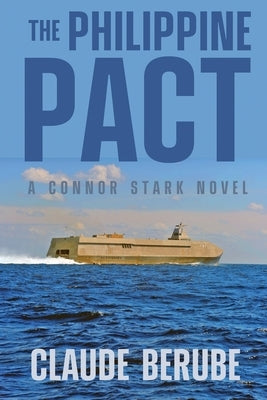 The Philippine Pact: A Connor Stark Novel by Berube, Claude