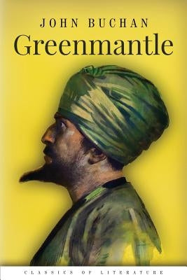 Greenmantle by Buchan, John