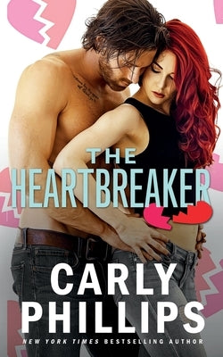 The Heartbreaker by Phillips, Carly