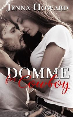 Domme for Cowboy by Howard, Jenna