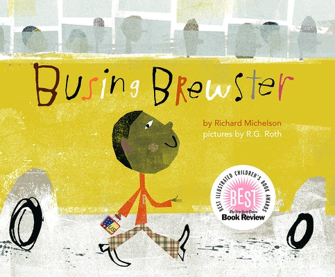 Busing Brewster by Michelson, Richard