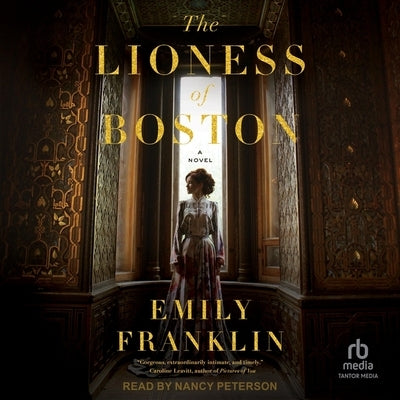 The Lioness of Boston by Franklin, Emily