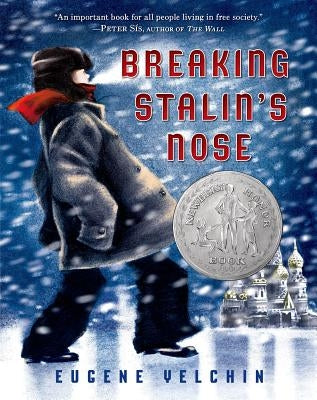 Breaking Stalin's Nose by Yelchin, Eugene