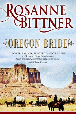 Oregon Bride by Bittner, Rosanne