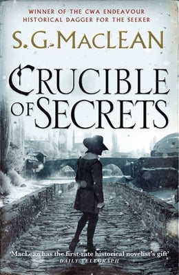 Crucible of Secrets by MacLean, S. G.