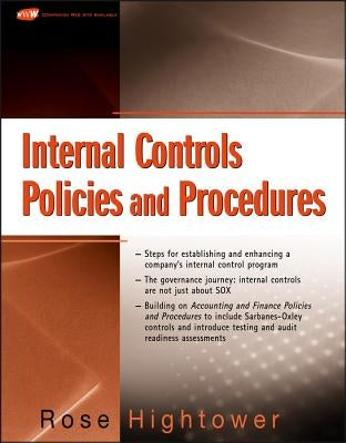 Internal Controls Policies and Procedures by Hightower, Rose