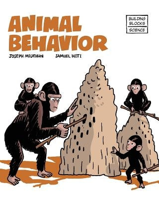 Animal Behavior by Hiti, Samuel