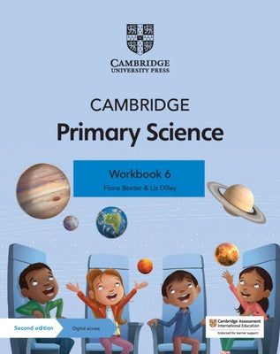 Cambridge Primary Science Workbook 6 with Digital Access (1 Year) by Baxter, Fiona