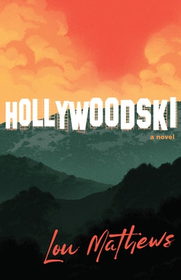 Hollywoodski by Mathews, Lou