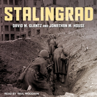 Stalingrad by Glantz, David M.