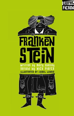 Frankenstein by Pierce, Nick