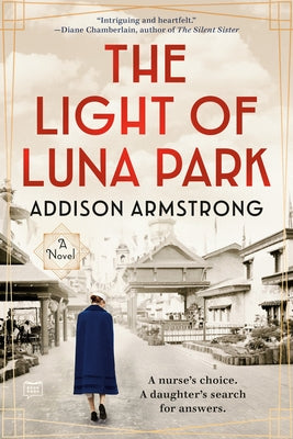 The Light of Luna Park by Armstrong, Addison