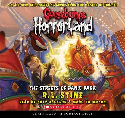 Streets of Panic Park (Goosebumps Horrorland #12): Volume 12 by Stine, R. L.