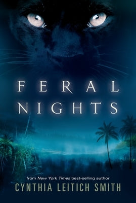 Feral Nights by Smith, Cynthia Leitich