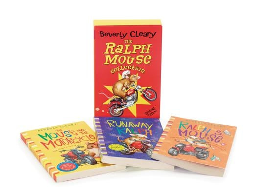 The Ralph Mouse 3-Book Collection: The Mouse and the Motorcycle, Runaway Ralph, Ralph S. Mouse by Cleary, Beverly