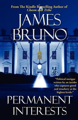 Permanent Interests by Bruno, James