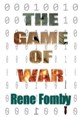 The Game of War by Rene, Fomby