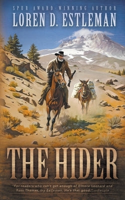 The Hider: A Classic Western Novel by Estleman, Loren D.