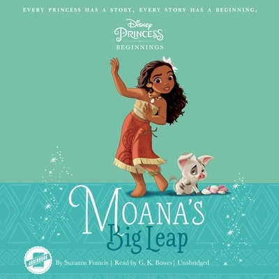 Disney Princess Beginnings: Moana by Francis, Suzanne