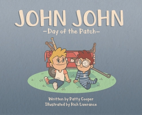 John John: Day of the Patch by Cooper, Patty