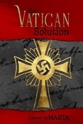 The Vatican Solution by Marta