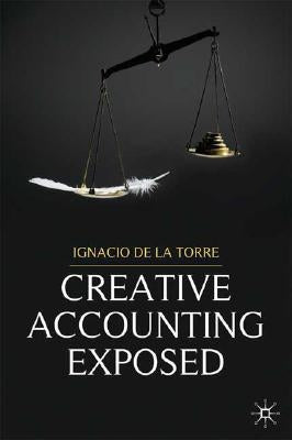 Creative Accounting Exposed by Loparo, Kenneth A.