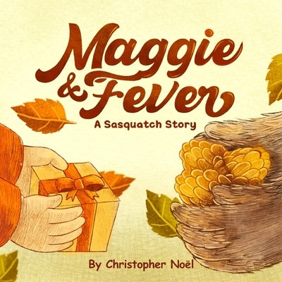 Maggie & Fever by Noël, Christopher