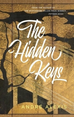 The Hidden Keys by Alexis, André