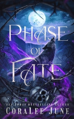 Phase of Fate by June, Coralee