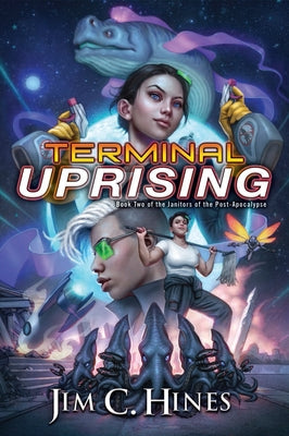 Terminal Uprising by Hines, Jim C.