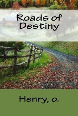 Roads of Destiny by Mybook