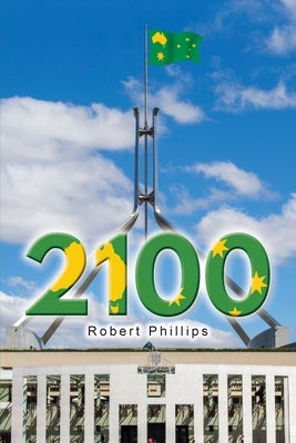 2100 by Phillips, Robert