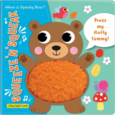 Squeeze 'n' Squeak: Where Is Squeaky Bear? by Laforest, Carine