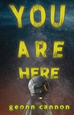 You Are Here by Cannon, Geonn