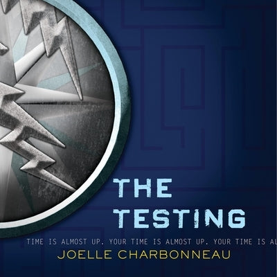 The Testing by Charbonneau, Joelle