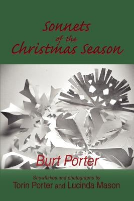 Sonnets of the Christmas Season by Porter, Burt