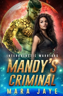 Mandy's Criminal by Jaye, Mara