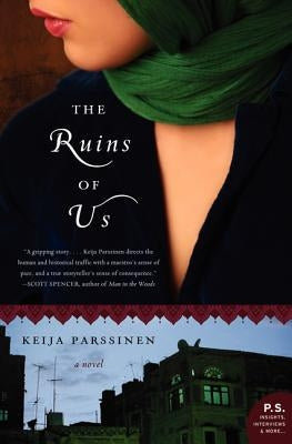 The Ruins of Us by Parssinen, Keija