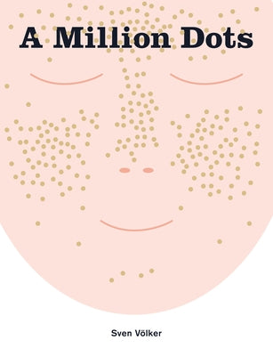 A Million Dots by Völker, Sven