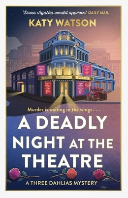 A Lively Night at the Theatre by Watson, Katy