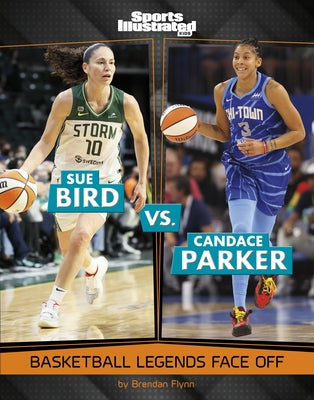 Sue Bird vs. Candace Parker: Basketball Legends Face Off by Flynn, Brendan