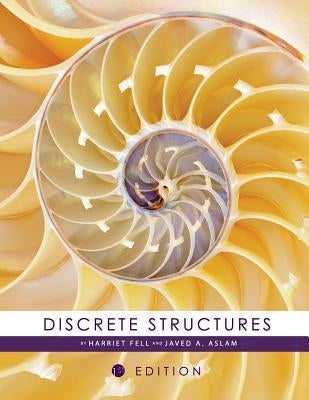 Discrete Structures by Fell, Harriet