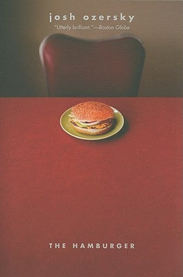 The Hamburger: A History by Ozersky, Josh