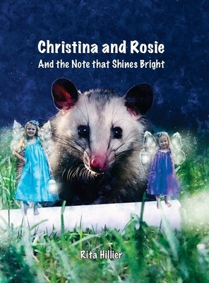 Christina and Rosie: And the Note that Shines Bright by Hillier, Rita