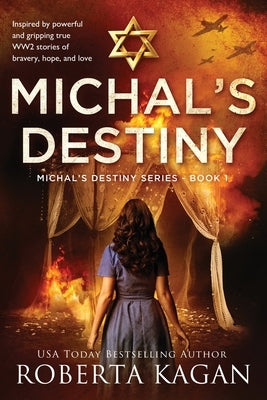 Michal's Destiny by Kagan, Roberta