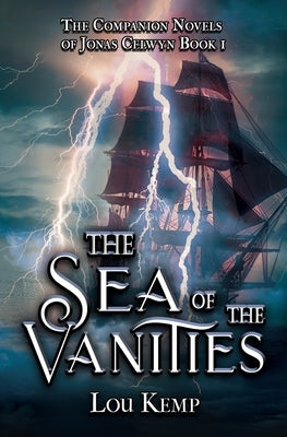 The Sea of the Vanities by Kemp, Lou