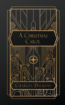 A Christmas Carol by Dickens, Charles